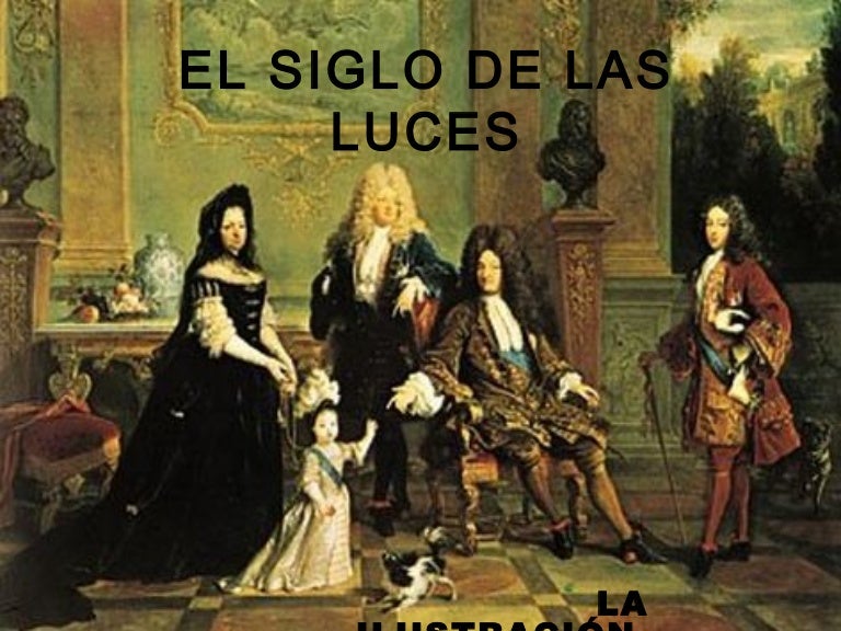 El siglo de las luces