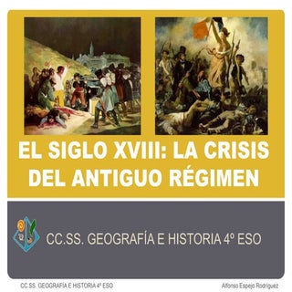 El siglo XVIII. La crisis del antig...