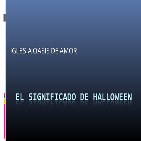 El significado de halloween | PPT