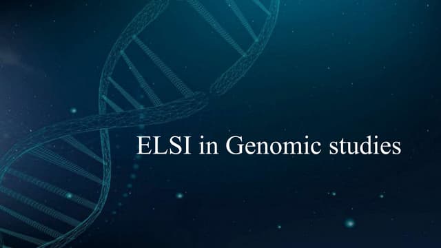 Elsi in genome studies