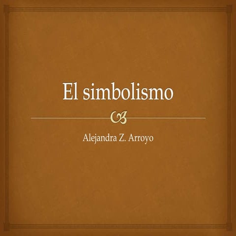 El Simbolismo
