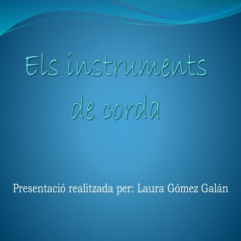 Els instruments de corda