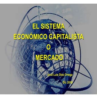 Sistema capitalista o mercado