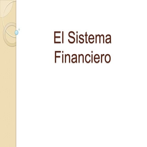 El sistema financiero