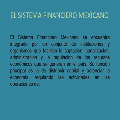 El sistema financiero mexicano