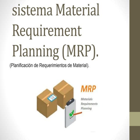 El sistema material requirement planning (mrp)