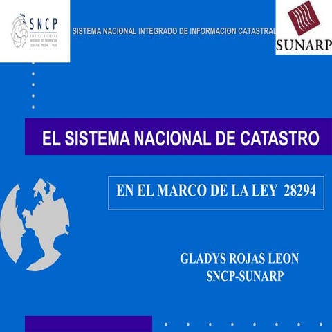 El sistema nacional de catastro