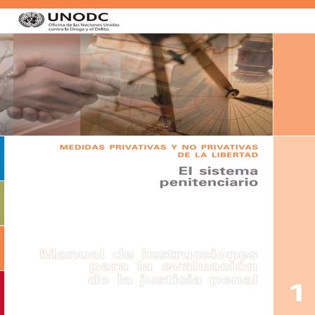 El sistema penitenciario. medidas privativas y no privativas de la libertad