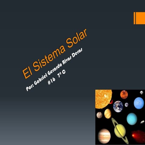 El sistema solar - Gabriel Rivas