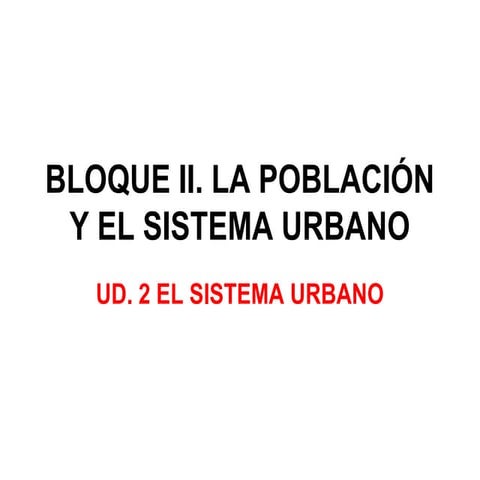 El sistema urbano