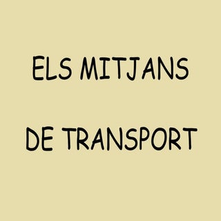Els mitjans de transport
