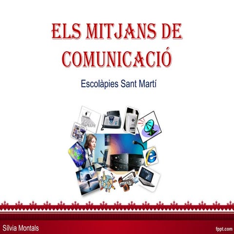 Els mitjans de comunicació