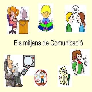 Els mitjans de comunicació 1r