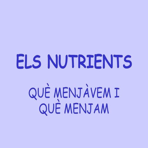 Els nutrients