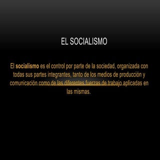 El socialismo