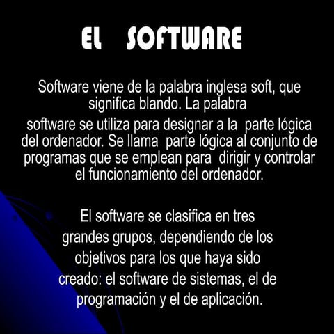 El    software