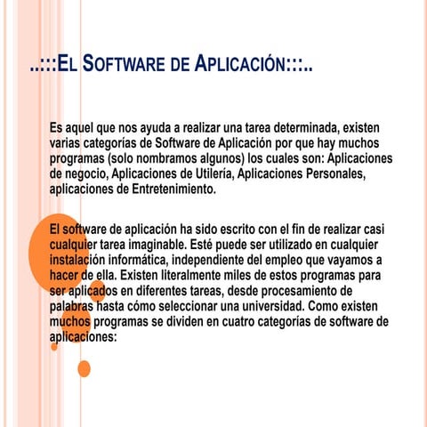 El software de aplicación