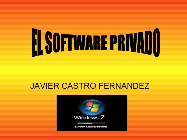El Software Privado