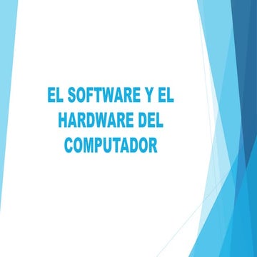 El Software y el Hadware del Computador