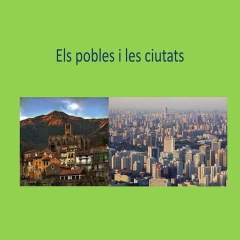 Els pobles i les ciutats