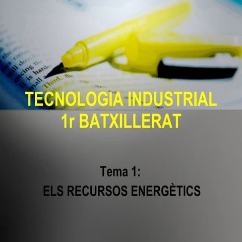 Els recursos energètics