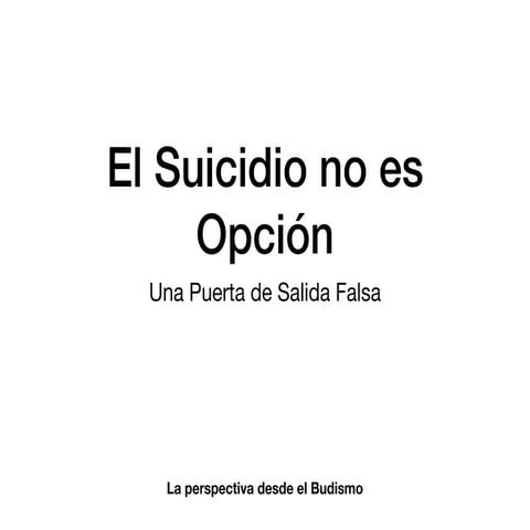 El suicidio no es opcion