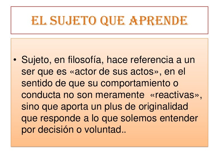 Resultado de imagen para QUE ES EL SUJETO EN FILOSOFIA