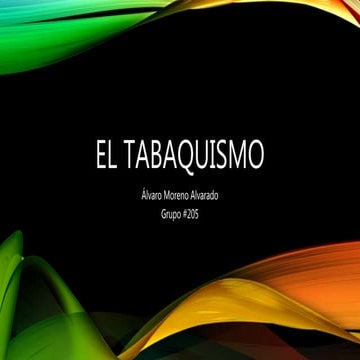 El tabaquismo