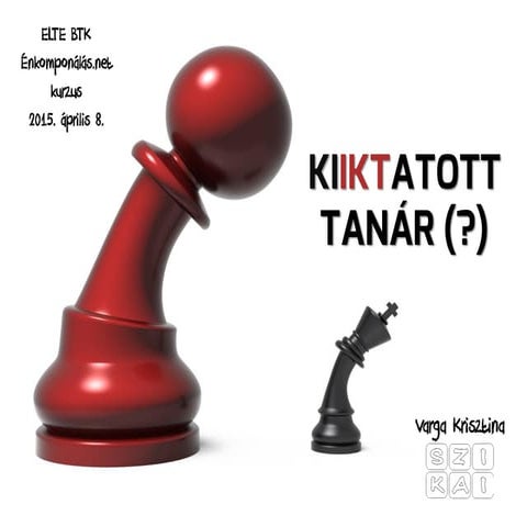 KiIKTatott tanár (?)