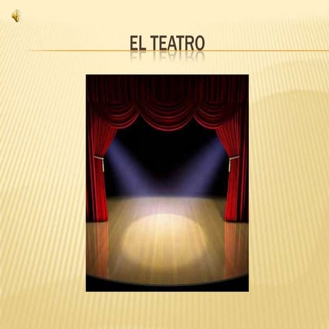 El teatro | PPTX