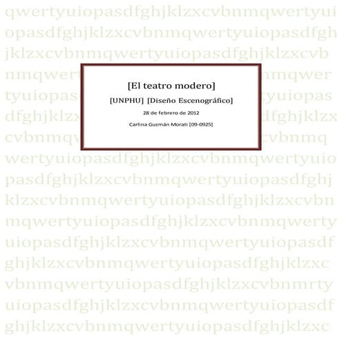 El teatro moderno