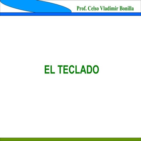 El teclado