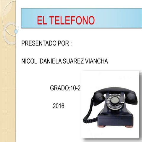 El telefono