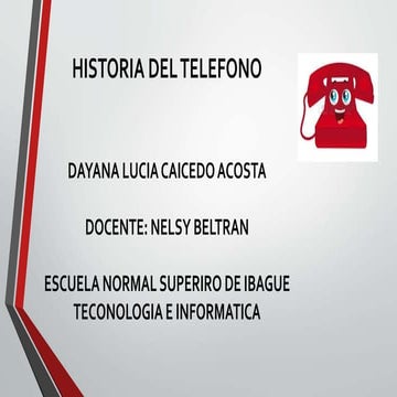 HISTORIA DEL TELÉFONO