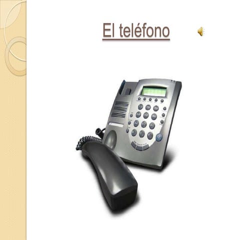El teléfono