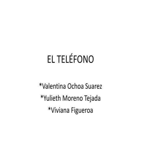El teléfono