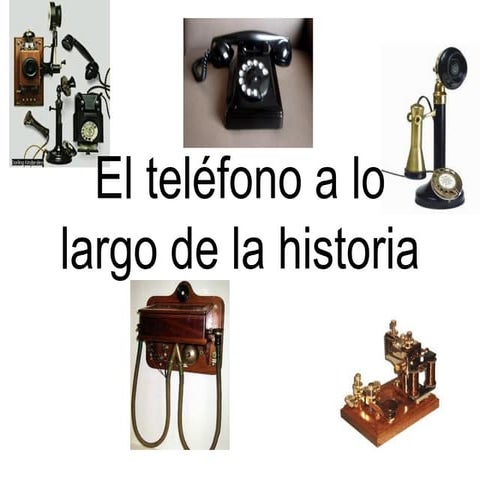 El teléfono a lo largo de la historia