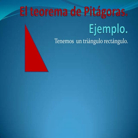 El teorema de pitágoras