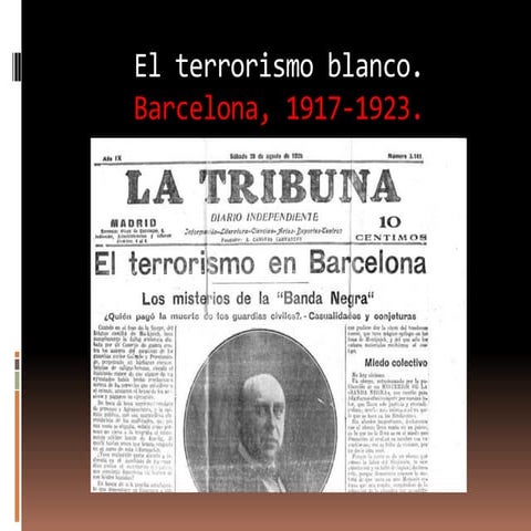 El terrorismo blanco. barcelona 1917 1923-2