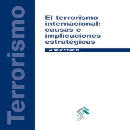 El terrorismo internacional._causas_e_implicaciones_estrategicas
