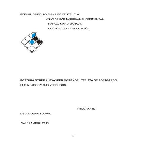 El tesista de postgrado ,sus aliados y verdugos.