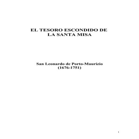 EL TESORO ESCONDIDO DE LA SANTA MISA- S.LEONARDO DE PUERTO MAURICIO