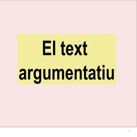 El text argumentatiu