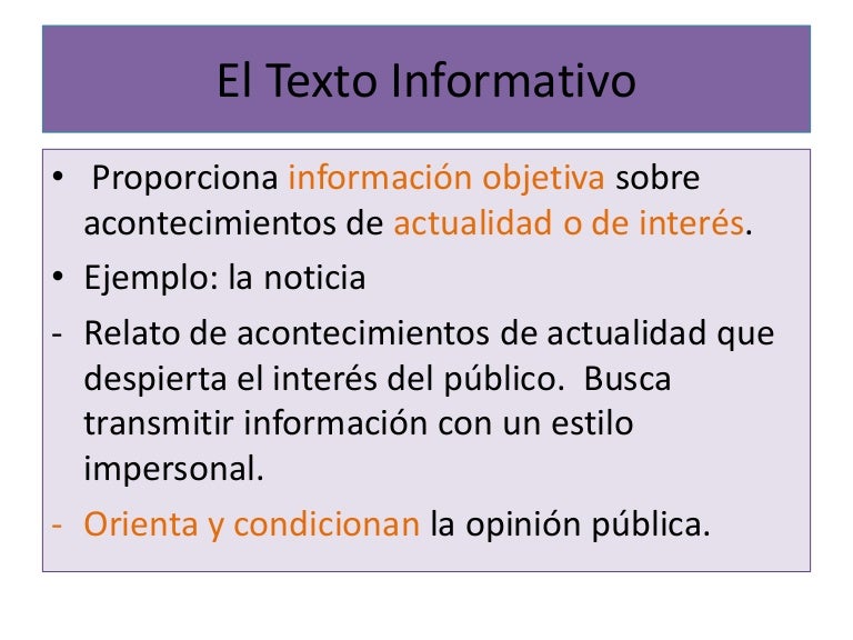 El texto informativo El texto informativo