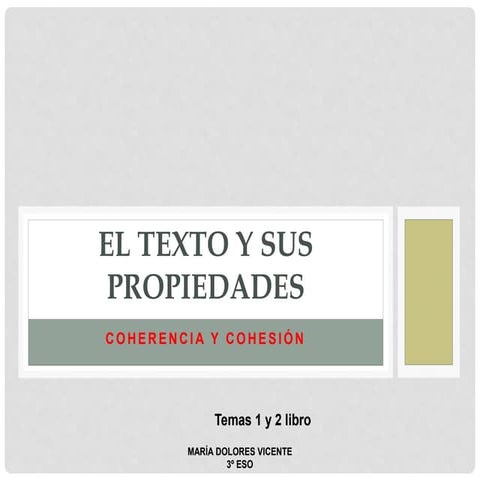 El texto y sus propiedades