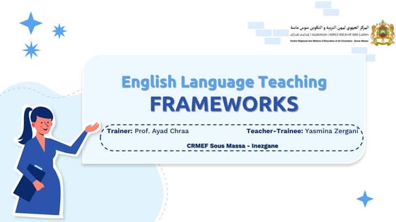 English Language Teaching Frameworks - Yasmina Zergani.pptx