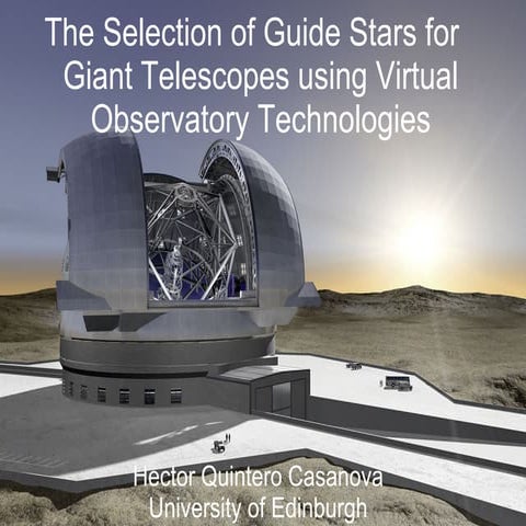 The selection of guide stars for giant telescopes using Virtual Observatory t...