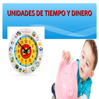 El tiempo y el dinero