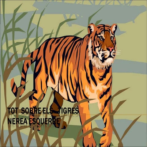 El tigre