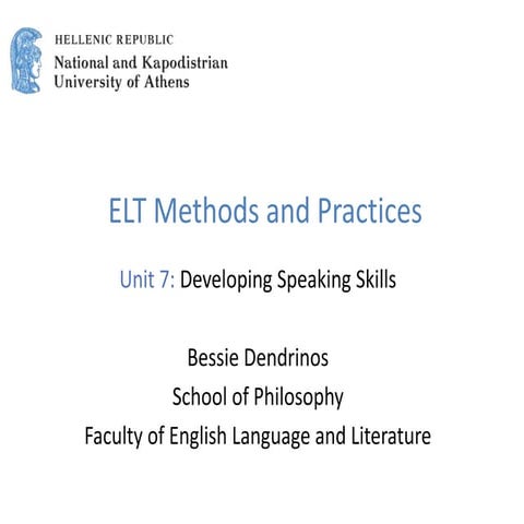 ELT_methods_Dendrinos_Speaking.pptx